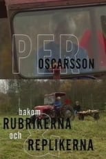 Poster for Per Oscarsson - Bakom rubrikerna och replikerna