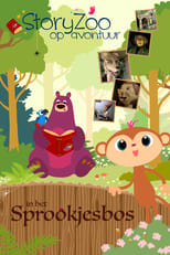 Poster di StoryZoo op avontuur in het Sprookjesbos