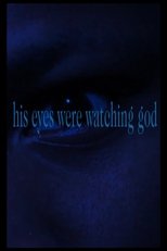 His Eyes Were Watching God