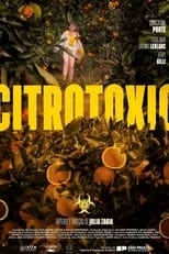 Poster for Citrotoxic 