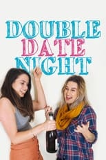 Poster for Double Date Night Season 1