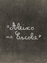 Aleixo na Escola (2008)