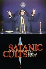 Poster di Satanic Cults and Ritual Crime