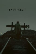 Poster for Last Train