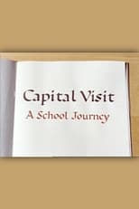 Poster for Capital Visit