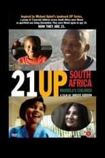 21 Up South Africa: Mandela's Children