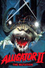 Poster for Alligator 2: The Mutation