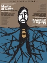 Poster for Martin at Dawn 