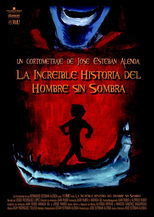 La increible historia del hombre sin sombra (2008)