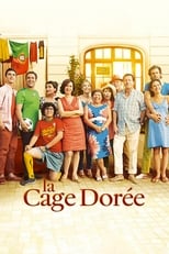 La Cage dorée