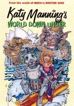 Poster for Katy Manning's World Down Under 