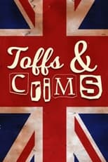 Poster for Toffs & Crims Season 1