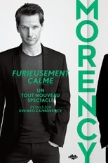 Poster di François Morency: Furieusement Calme