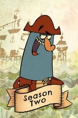 Poster for The Marvelous Misadventures of Flapjack Season 2