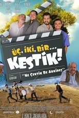 Poster for Üç, İki, Bir... Kestik!