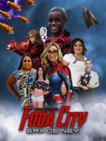 Poster for Foda City: A Era de Ney