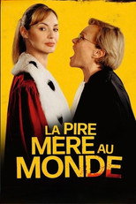 La pire mère au monde (2025)