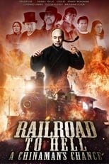 Railroad to Hell: A Chinaman's Chance