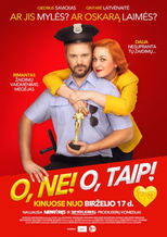 Poster for O, ne! O, taip!