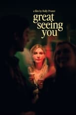 Poster for Great Seeing You