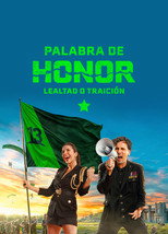 Palabra de Honor: Lealtad o Traición poster