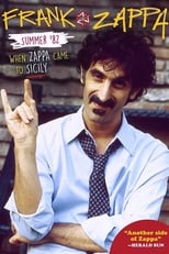 Frank Zappa – Summer ’82: When Zappa Came to Sicily