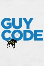 Poster for MTV2's Guy Code