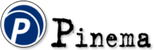 Pinema