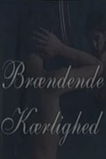 Poster for Brændende kærlighed 