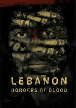 Lebanon - Borders of Blood poster