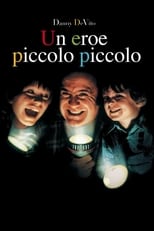 Poster di Un eroe piccolo piccolo