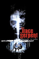 Sur La Trace Du Serpent