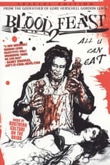 Poster for Blood Feast 2: All U Can Eat