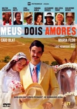 Poster for Meus Dois Amores