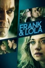 Poster for Frank & Lola 