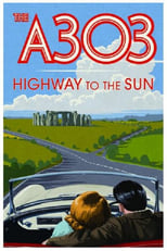 Poster for A303: Highway to the Sun 