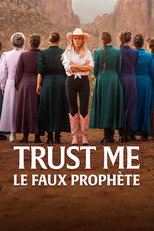 Trust Me : Le faux proph&egrave;te