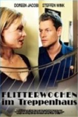 Poster for Flitterwochen im Treppenhaus 