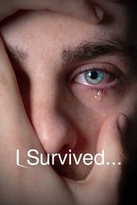 I Survived... (2008)