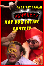 Poster for The First Annual Schmucks Hot Dog Eating Contest 