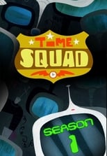 Poster for Time Squad Season 1