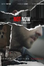 Not Now (2020)