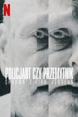 Policjant czy przemytnik: Sprawa Eirika Jensena