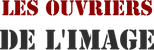 Les Ouvriers de l'image