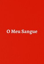O Meu Sangue