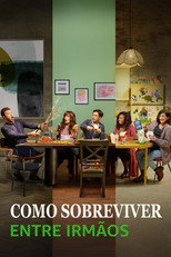 Pôster de Temporada 3 — Como Sobreviver Entre Irmãos
