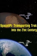 Poster for Spacelift: Transporting Trek Into the 21st Century