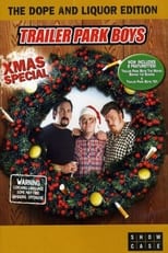 Poster di The Trailer Park Boys Xmas Special