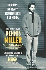 Poster for Dennis Miller: Citizen Arcane