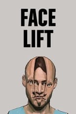 Poster for Facelift